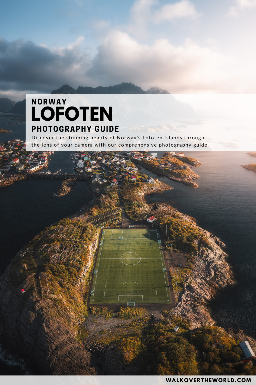 Lofoten Photography Guide - Henningvaer Soccer Field